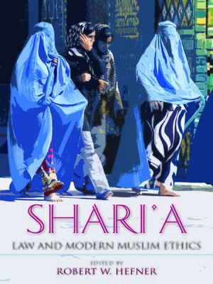 cover image of Shari'a Law and Modern Muslim Ethics